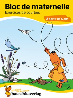 cover image of Bloc de maternelle--Exercices de courbes À partir de 5 ans
